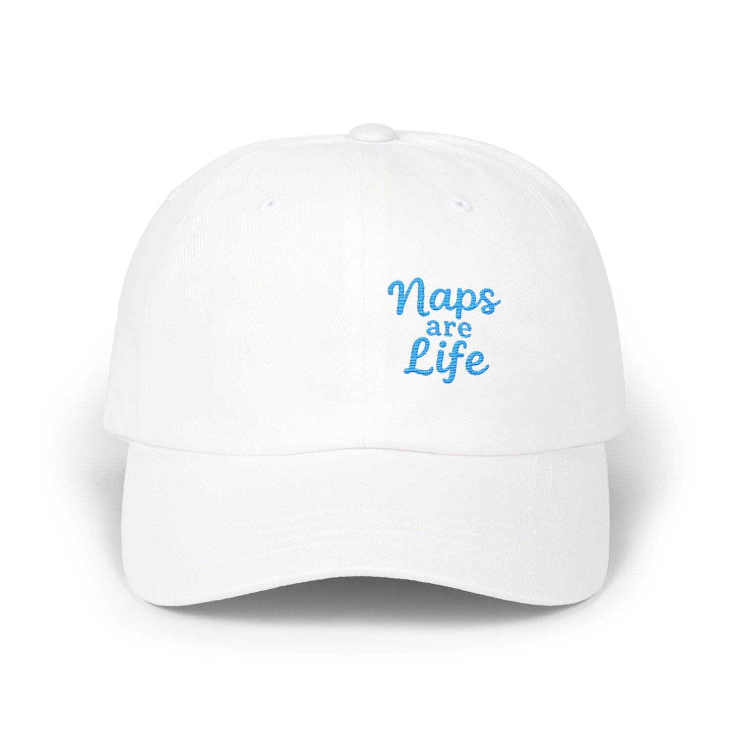 Naps Are Life Embroidered Classic Dad Hat – Cozy Comfort Hat for Nap Lovers, Rest Day Mood, and Chill Style. Blue Letters
