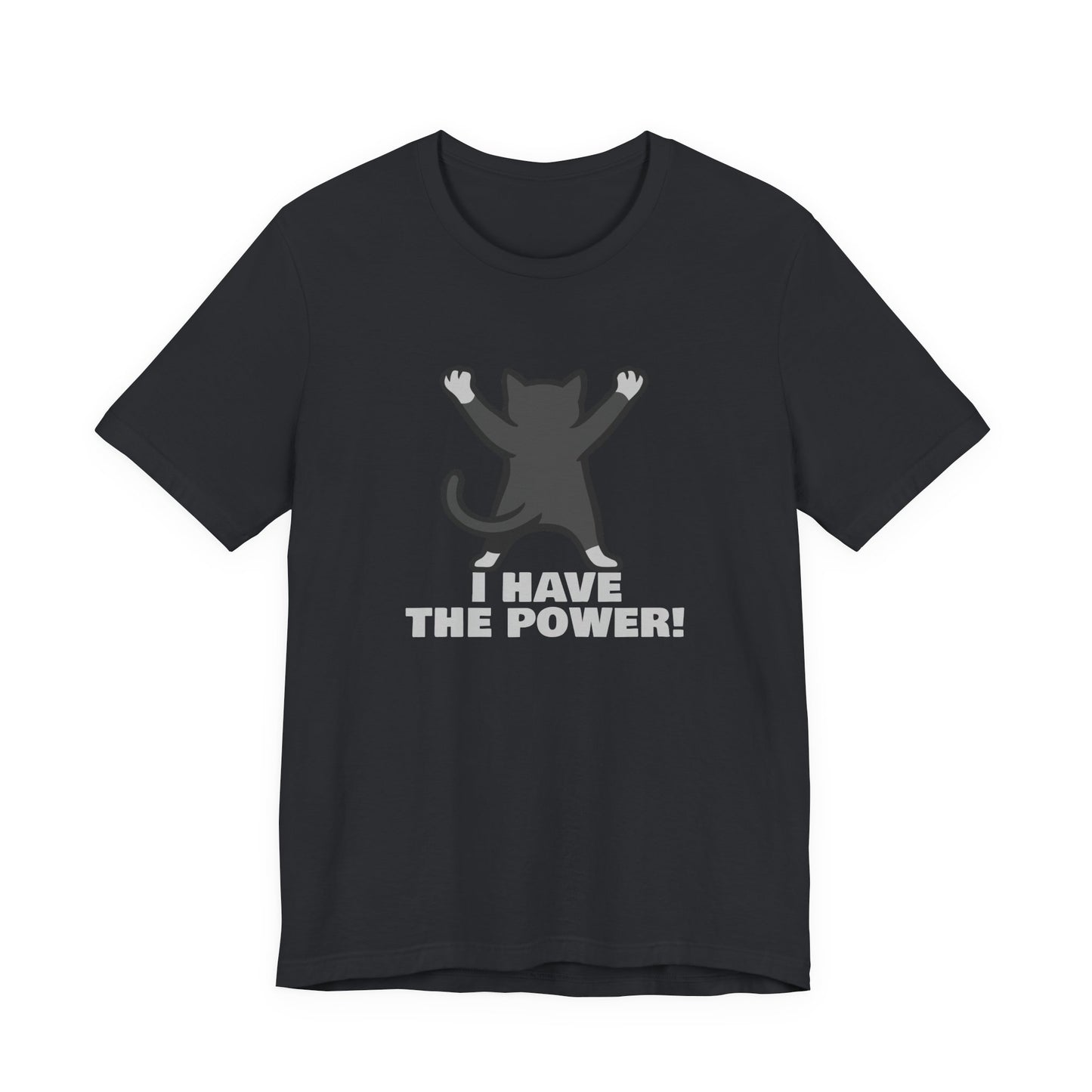 I Have the Power Cat Shirt – Hilarious Victory Pose in Dark Theme Feline Graphic Style. Unisex Jersey Short Sleeve Tee