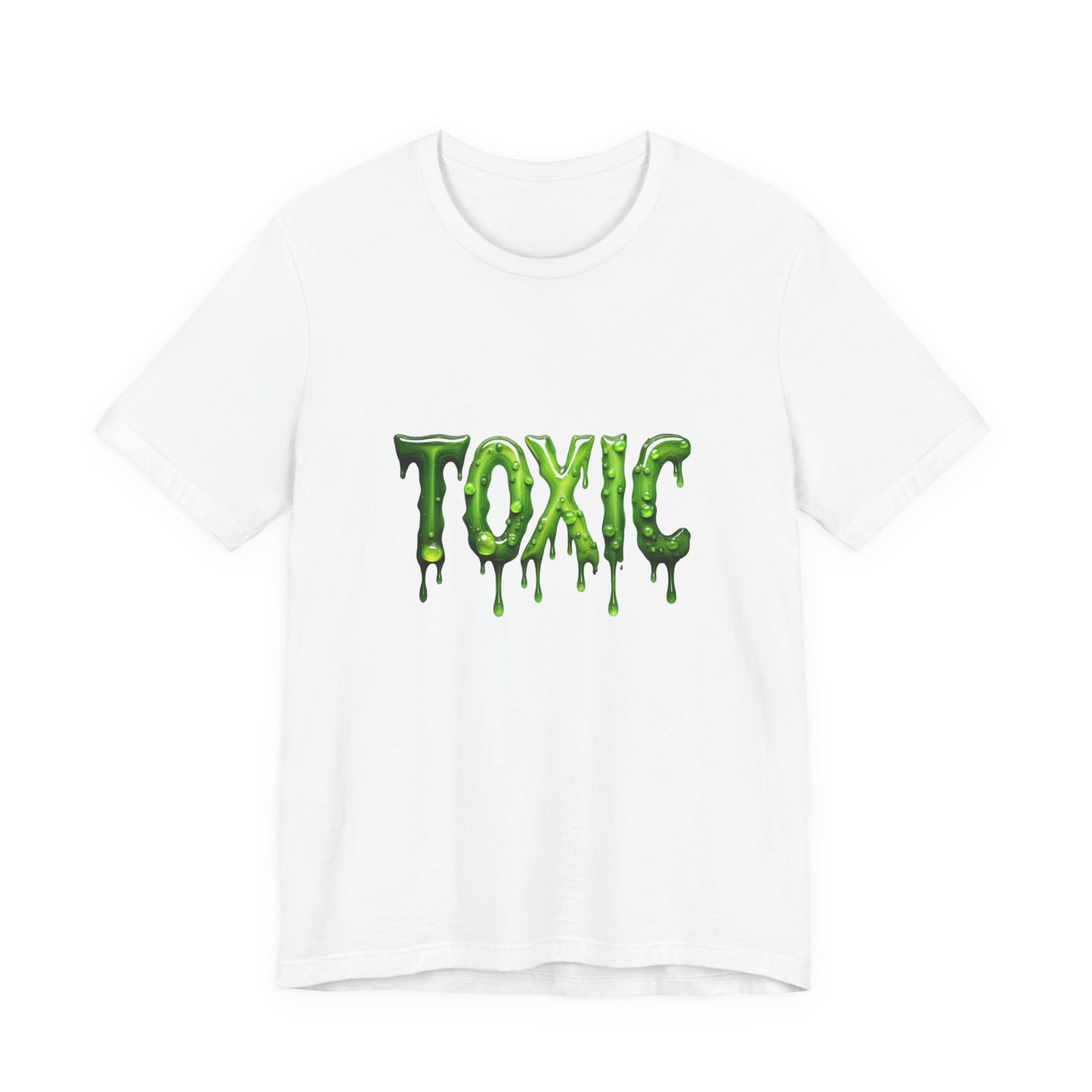 Colorful Design TOXIC Shirt – Funny Slime Text Tee for Emotionally Radioactive People Who Just Want to Be Left Alone. Unisex Jersey Short Sleeve Tee