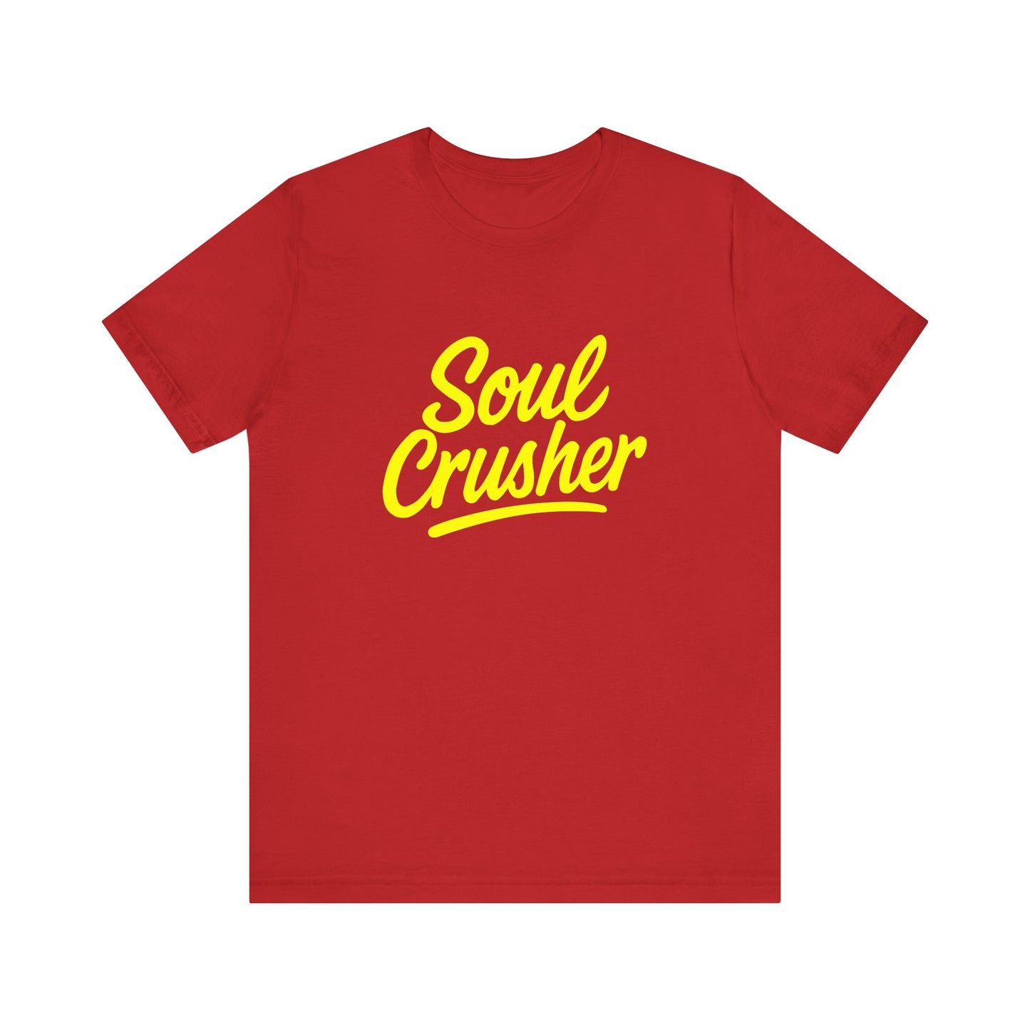 Colorful Design Soul Crusher Shirt – Loud Neon Yellow Statement Tee for Women Who Wreck Without Regret. Unisex Jersey Short Sleeve Tee