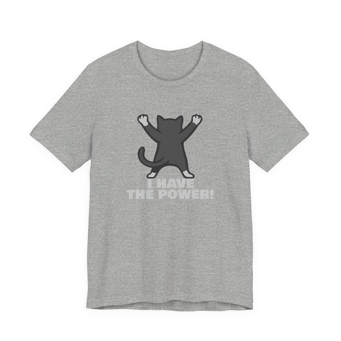 I Have the Power Cat Shirt – Hilarious Victory Pose in Dark Theme Feline Graphic Style. Unisex Jersey Short Sleeve Tee