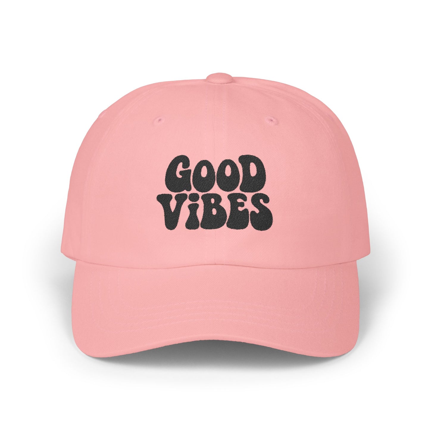 Good Vibes Classic Dad Hat – Embroidered Retro Text Hat for Positive Vibes, Chill Style, and Everyday Feel-Good Energy. Black Letters