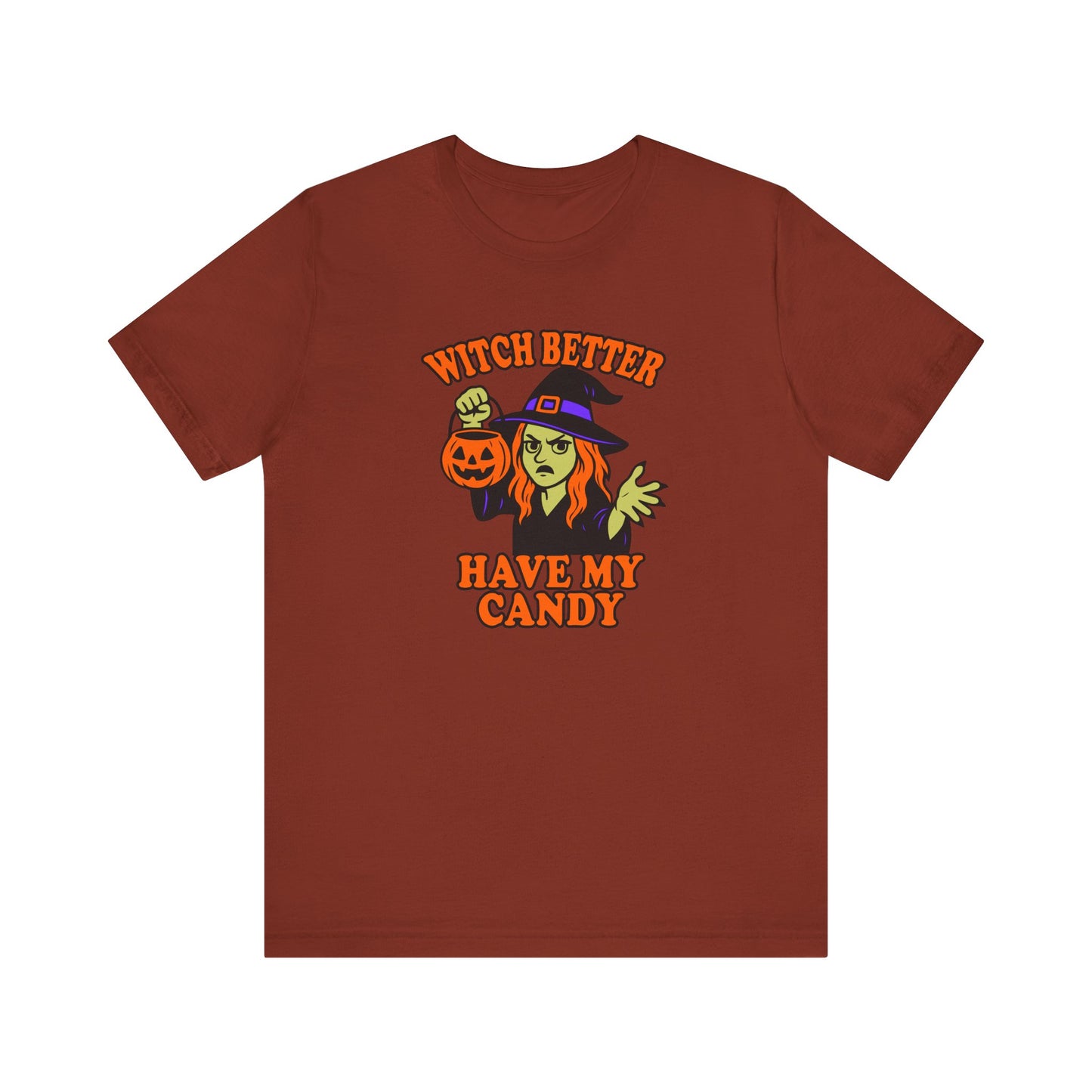 Witch Better Have My Candy Halloween Shirt – Funny Angry Witch Graphic Tee for Trick-or-Treat Attitude