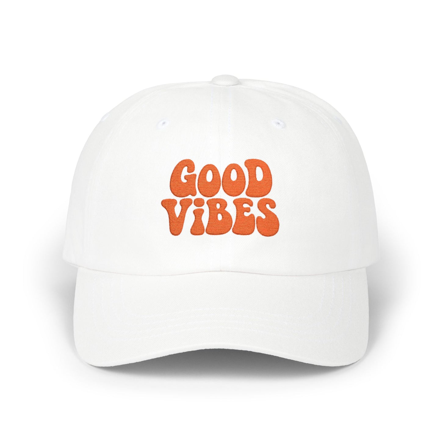 Good Vibes Classic Dad Hat – Embroidered Retro Text Hat for Positive Vibes, Chill Style, and Everyday Feel-Good Energy. Orange Letters