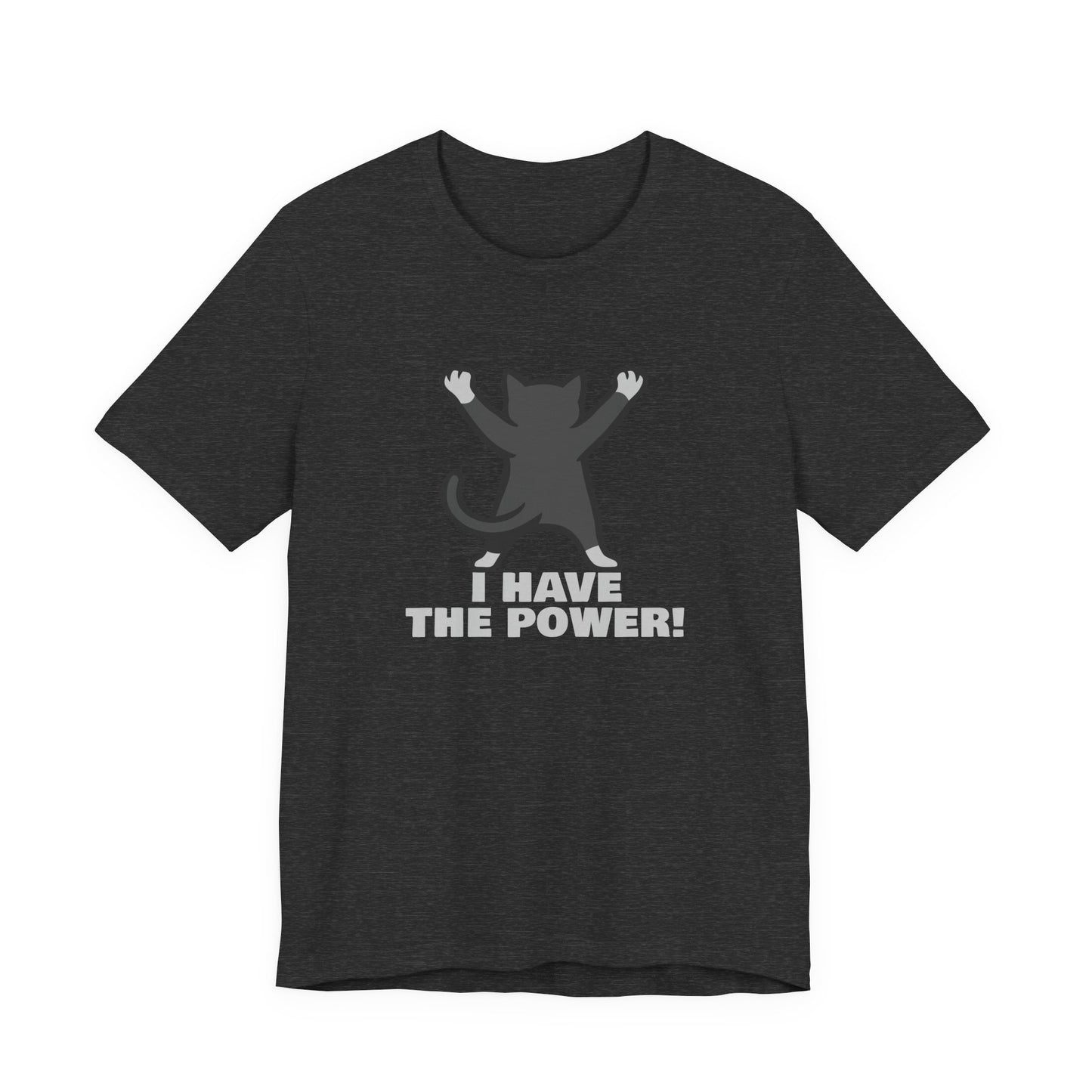 I Have the Power Cat Shirt – Hilarious Victory Pose in Dark Theme Feline Graphic Style. Unisex Jersey Short Sleeve Tee