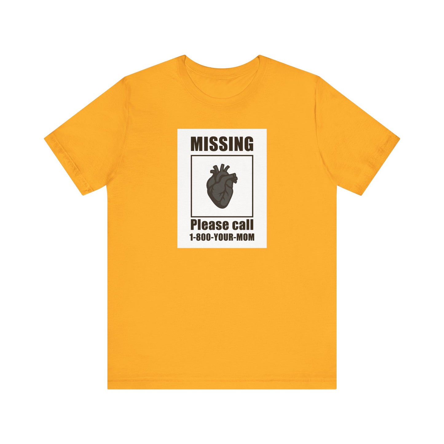 Missing Heart Poster Shirt Dark Theme Design Featuring Anatomical Heart and Funny Phone Number. Unisex Jersey Short Sleeve Tee