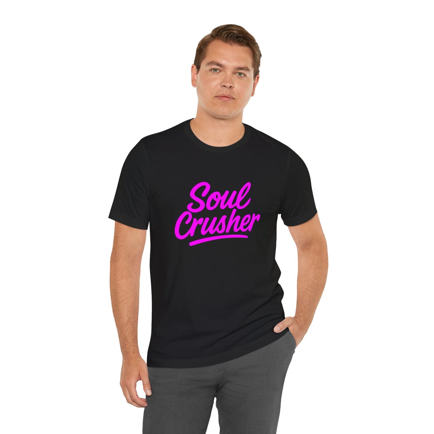 Colorful Design Soul Crusher Shirt – Neon Pink Bold Graphic Tee for Unapologetic Women with a Savage Side. Unisex Jersey Short Sleeve Tee