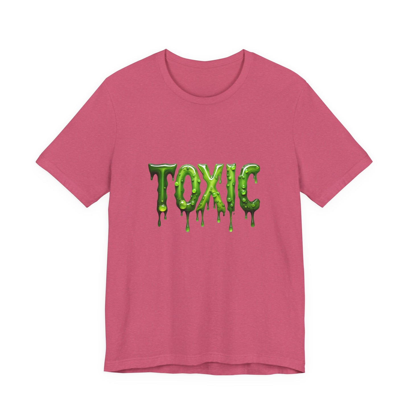 Colorful Design TOXIC Shirt – Funny Slime Text Tee for Emotionally Radioactive People Who Just Want to Be Left Alone. Unisex Jersey Short Sleeve Tee