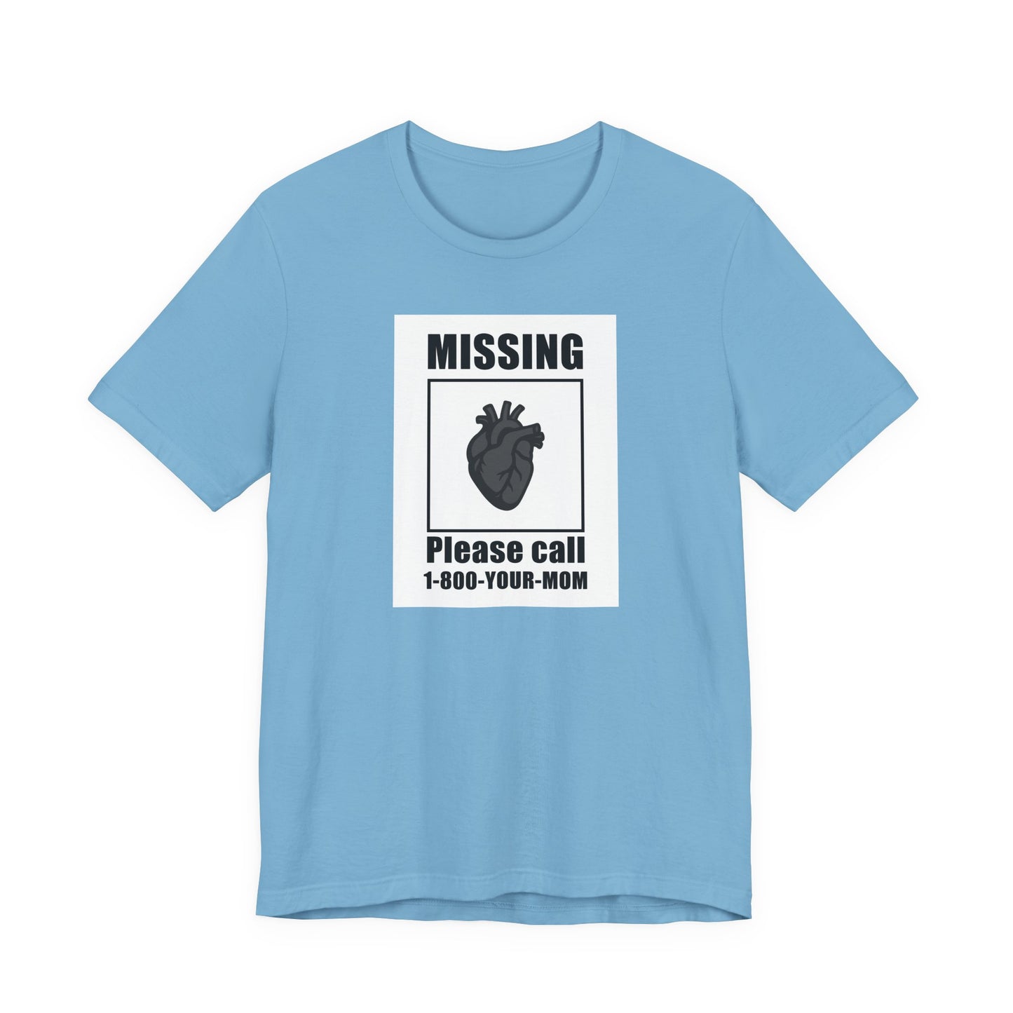 Missing Heart Poster Shirt Dark Theme Design Featuring Anatomical Heart and Funny Phone Number. Unisex Jersey Short Sleeve Tee