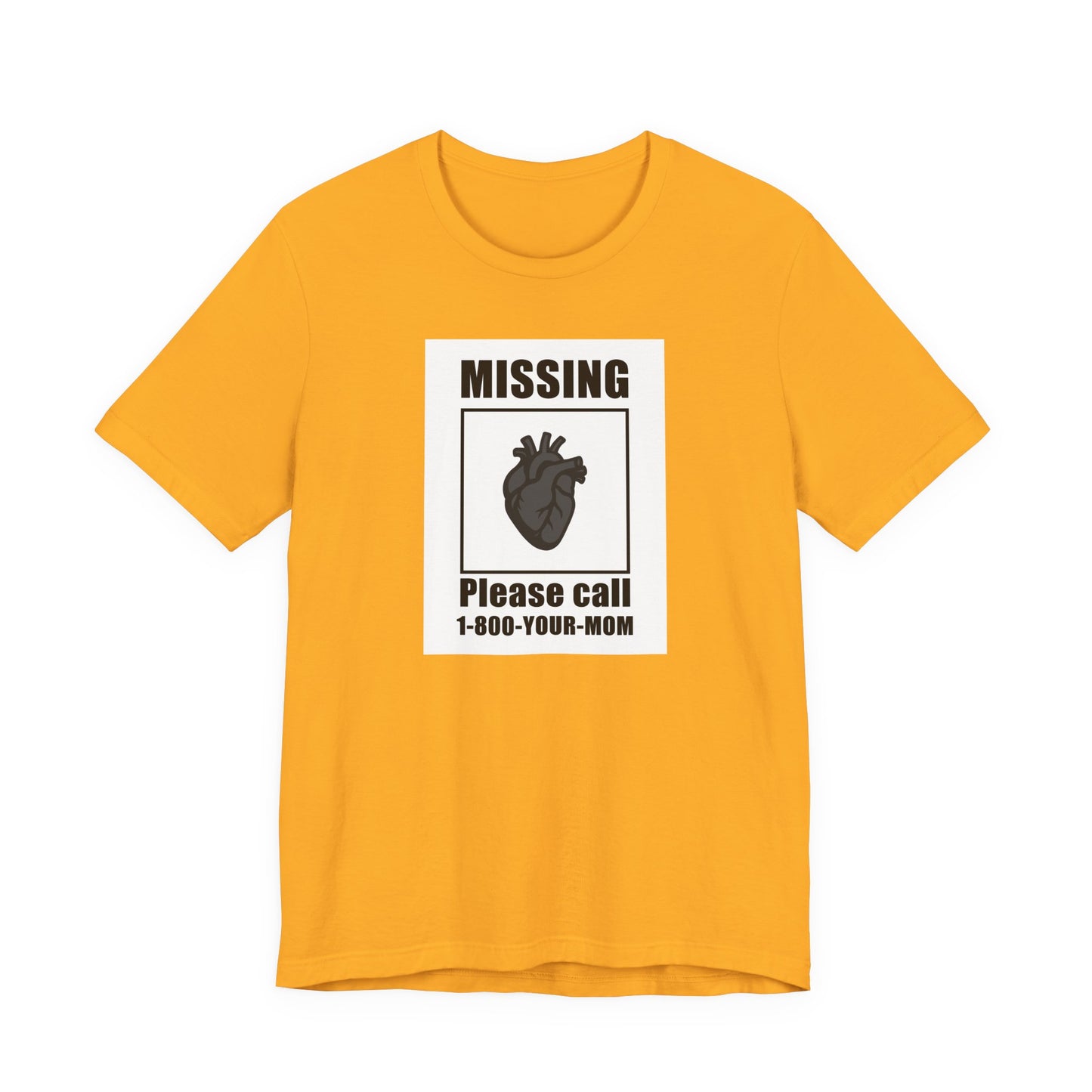 Missing Heart Poster Shirt Dark Theme Design Featuring Anatomical Heart and Funny Phone Number. Unisex Jersey Short Sleeve Tee