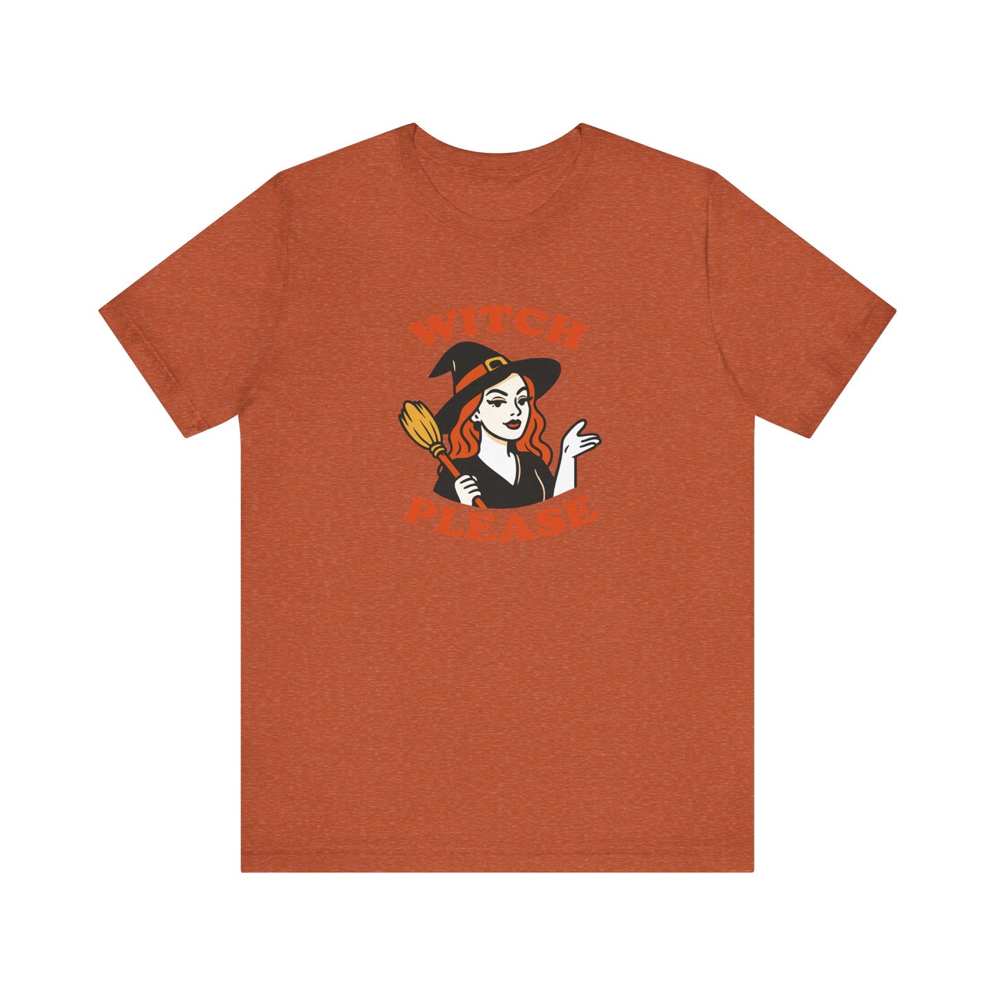 Witch Please Halloween Shirt – Sassy Retro Witch Graphic Tee for Funny Halloween Attitude