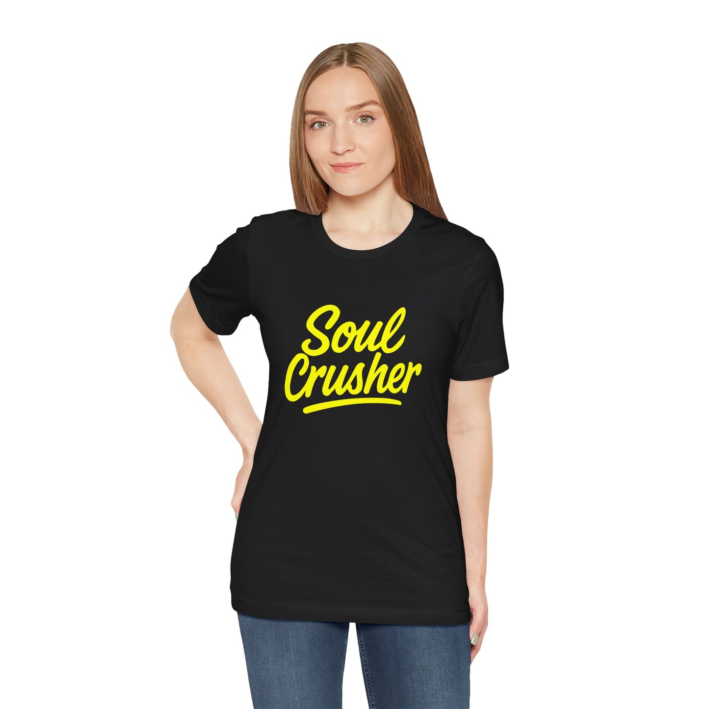 Colorful Design Soul Crusher Shirt – Loud Neon Yellow Statement Tee for Women Who Wreck Without Regret. Unisex Jersey Short Sleeve Tee