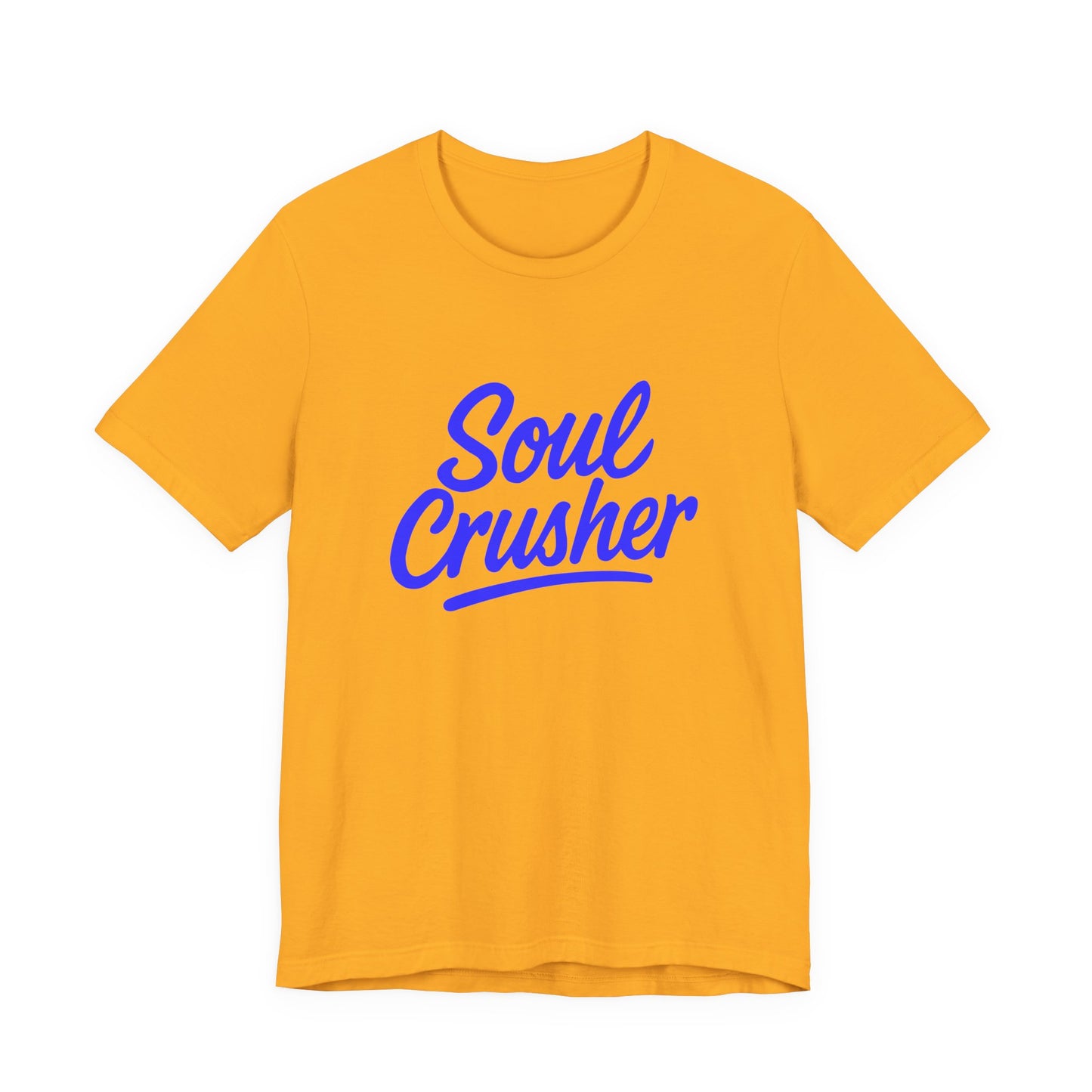 Colorful Design Soul Crusher Shirt – Blue Retro Script Tee for Women Who Leave a Trail of Broken Feelings. Unisex Jersey Short Sleeve Tee
