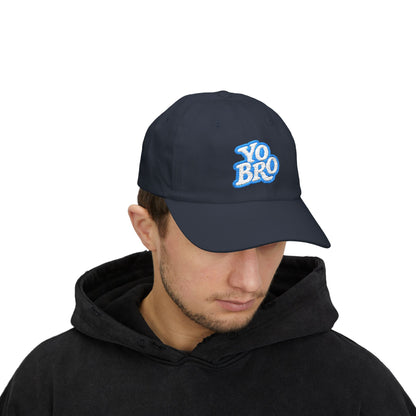 Yo Bro Classic Dad Hat – Embroidered Funny Hat for Men and Women Who Know How to Keep It Chill
