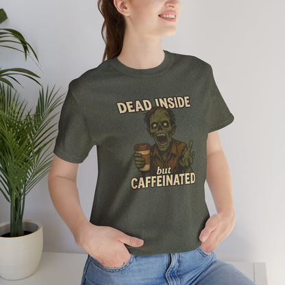 Dead Inside But Caffeinated Halloween Shirt – Funny Zombie Coffee Tee for Tired Souls