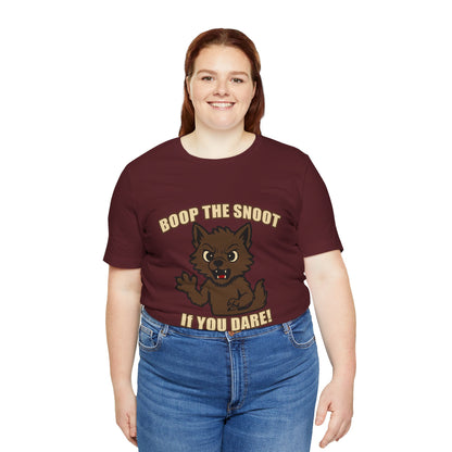 Boop the Snoot If You Dare Halloween Shirt – Funny Werewolf Halloween Graphic Unisex Jersey Short Sleeve Tee for Dog Lovers.