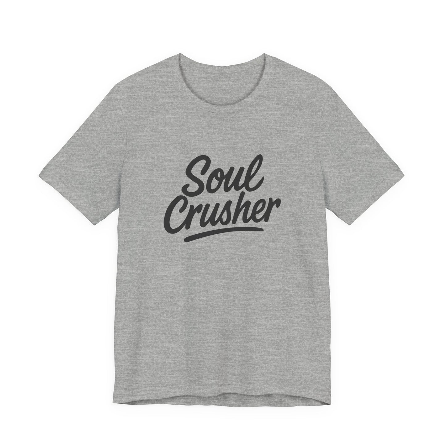Soul Crusher Text T-Shirt – Dark Theme Grayscale Script Typography on Black Tee with Dark Energy and Modern Ghost Effect. Unisex Jersey Short Sleeve Tee