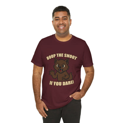Boop the Snoot If You Dare Halloween Shirt – Funny Werewolf Halloween Graphic Unisex Jersey Short Sleeve Tee for Dog Lovers.