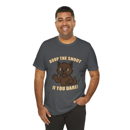 Boop the Snoot If You Dare Halloween Shirt – Funny Werewolf Halloween Graphic Unisex Jersey Short Sleeve Tee for Dog Lovers.