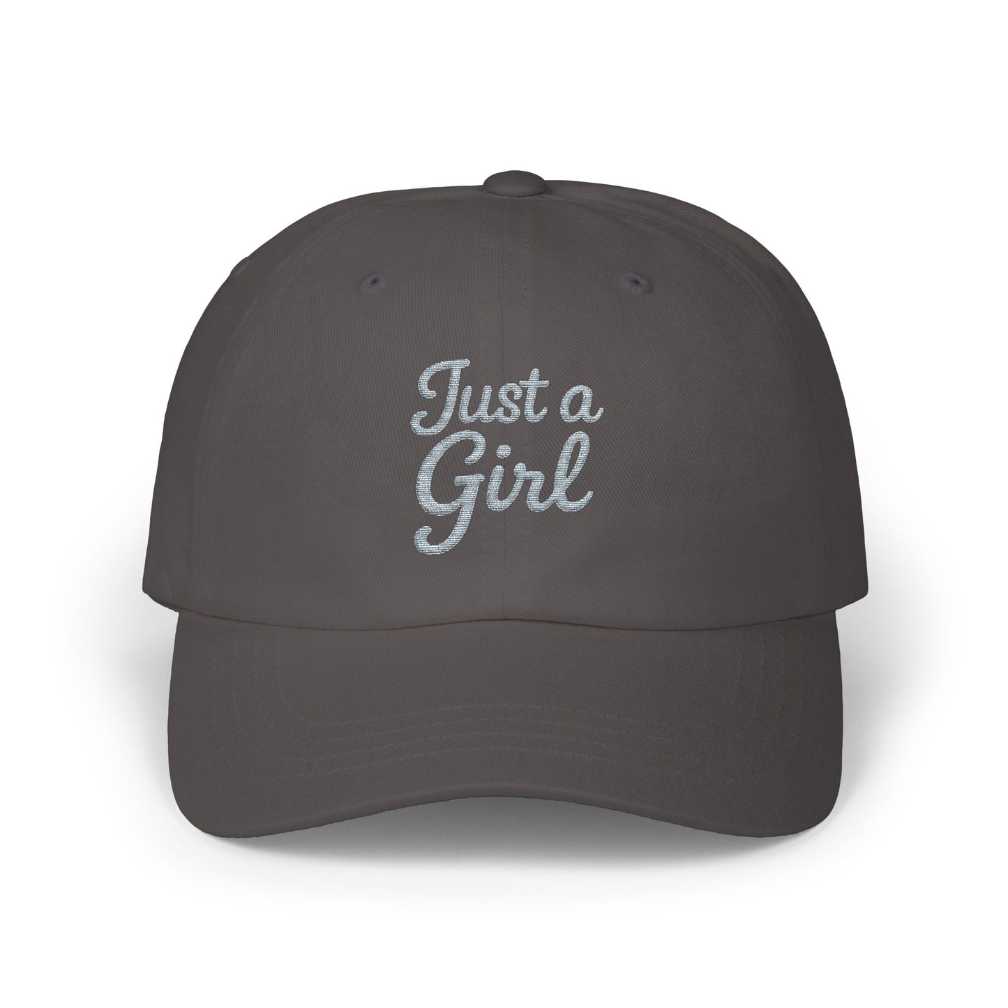 Just a Girl Embroidered Classic Dad Hat – Minimalist Script Baseball Hat with Bold Feminine Energy and Classic Style. Grey Letters