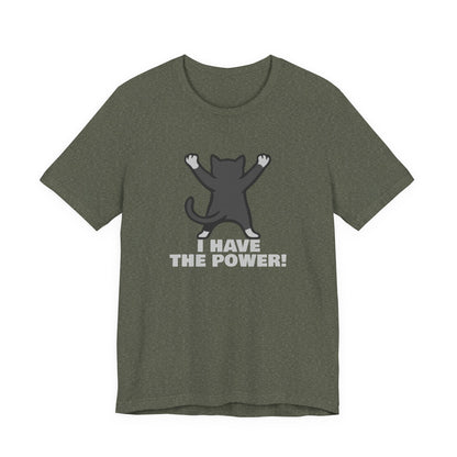 I Have the Power Cat Shirt – Hilarious Victory Pose in Dark Theme Feline Graphic Style. Unisex Jersey Short Sleeve Tee