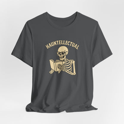 Hauntellectual Halloween Shirt – Funny Skeleton Reading Book Tee for Spooky Smart People