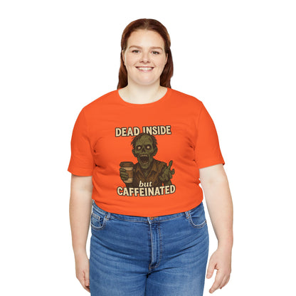 Dead Inside But Caffeinated Halloween Shirt – Funny Zombie Coffee Tee for Tired Souls