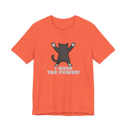 I Have the Power Cat Shirt – Hilarious Victory Pose in Dark Theme Feline Graphic Style. Unisex Jersey Short Sleeve Tee