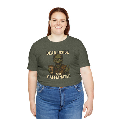 Dead Inside But Caffeinated Halloween Shirt – Funny Zombie Coffee Tee for Tired Souls