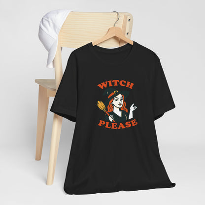 Witch Please Halloween Shirt – Sassy Retro Witch Graphic Tee for Funny Halloween Attitude