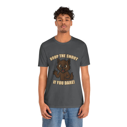 Boop the Snoot If You Dare Halloween Shirt – Funny Werewolf Halloween Graphic Unisex Jersey Short Sleeve Tee for Dog Lovers.