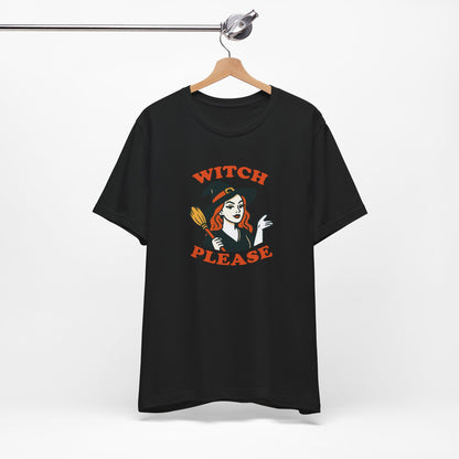 Witch Please Halloween Shirt – Sassy Retro Witch Graphic Tee for Funny Halloween Attitude