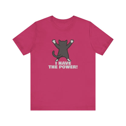 I Have the Power Cat Shirt – Hilarious Victory Pose in Dark Theme Feline Graphic Style. Unisex Jersey Short Sleeve Tee