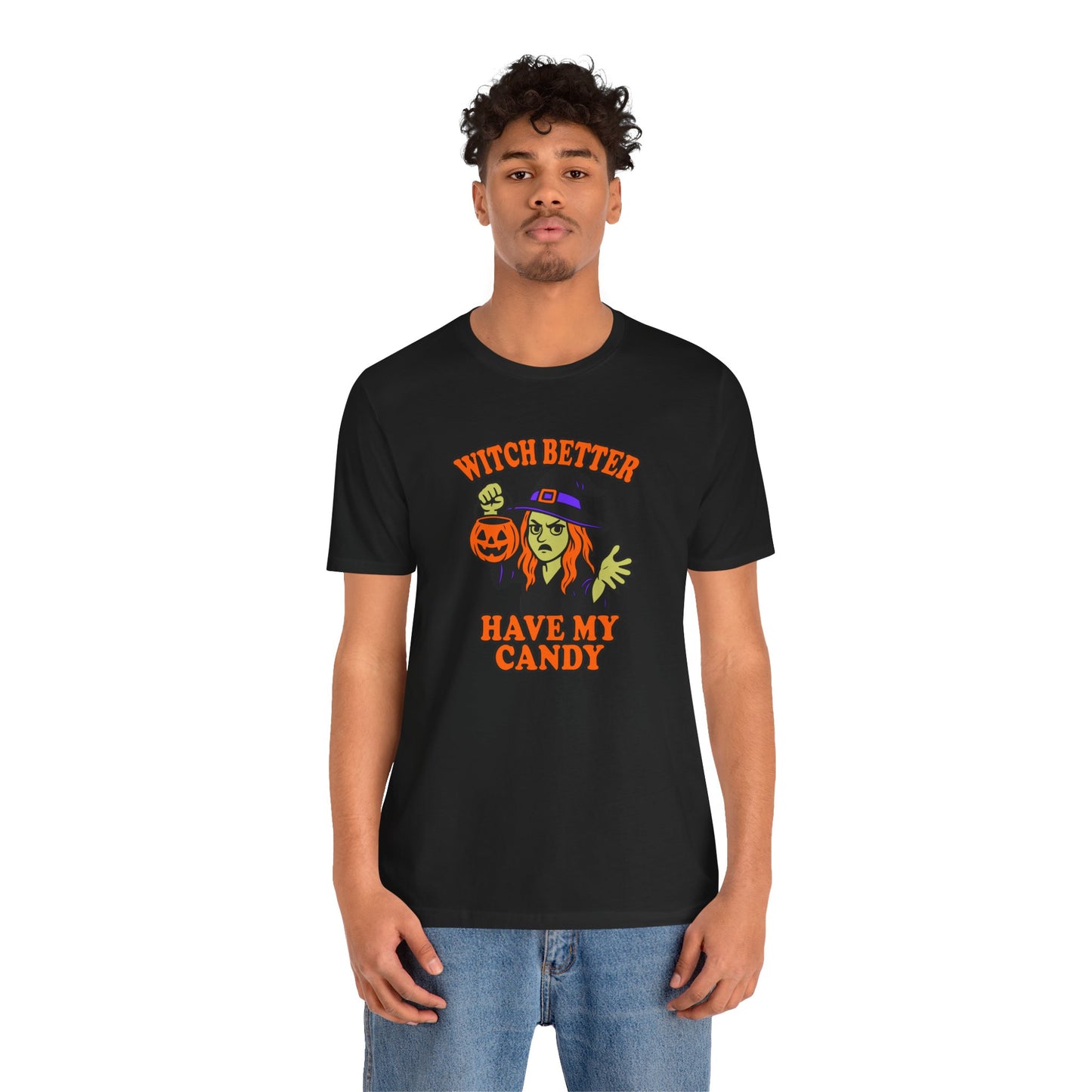 Witch Better Have My Candy Halloween Shirt – Funny Angry Witch Graphic Tee for Trick-or-Treat Attitude
