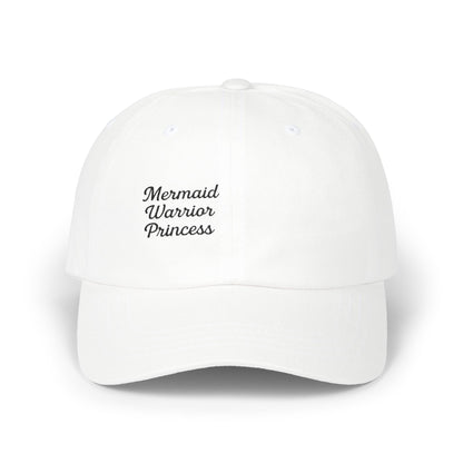 Mermaid Warrior Princess Embroidered Classic Dad Hat – Bold Text Hat for Ocean Queens, Fantasy Fans, and Fierce Beach Style. Black Letters