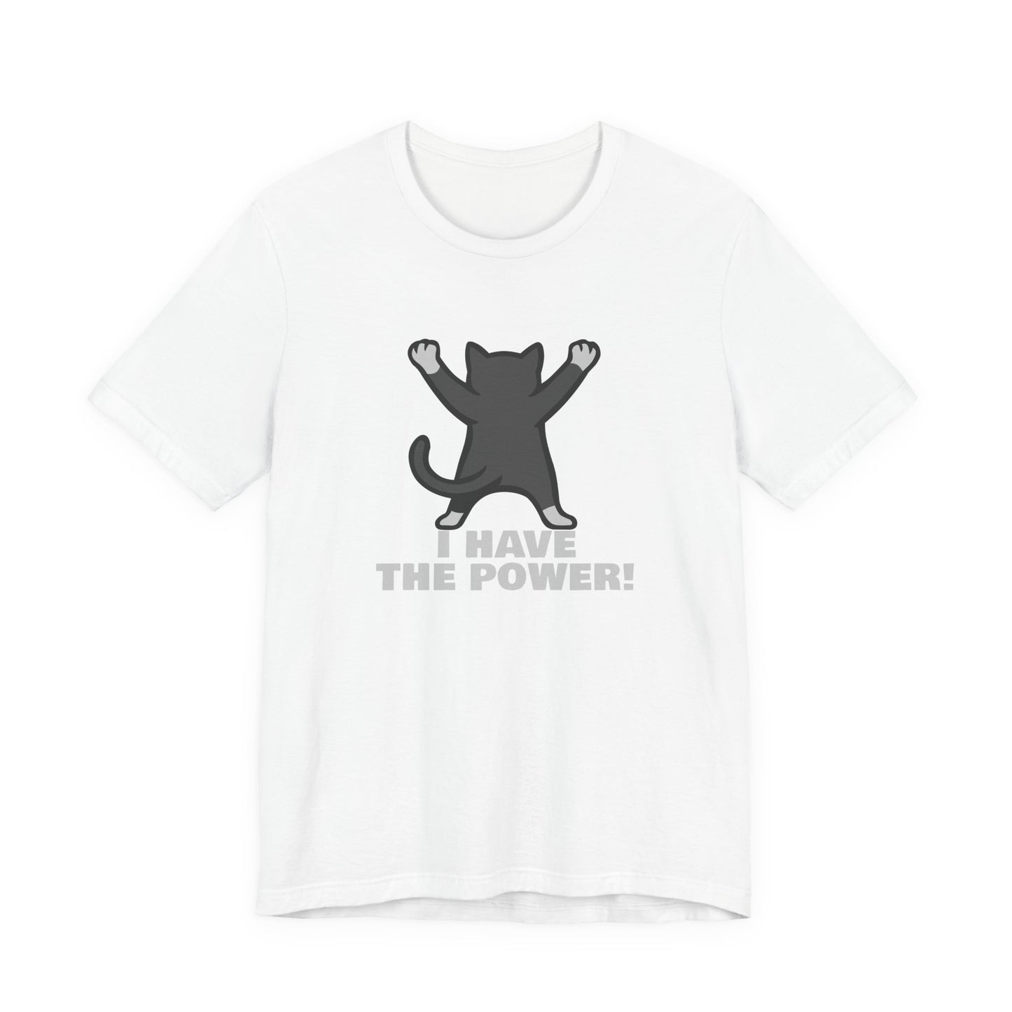 I Have the Power Cat Shirt – Hilarious Victory Pose in Dark Theme Feline Graphic Style. Unisex Jersey Short Sleeve Tee