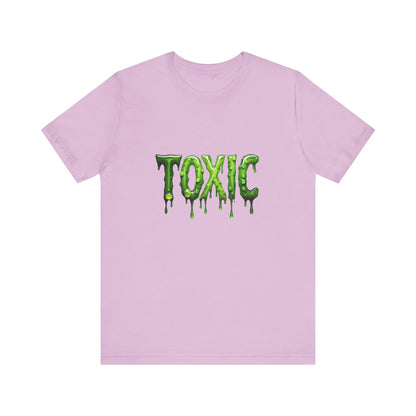 Colorful Design TOXIC Shirt – Funny Slime Text Tee for Emotionally Radioactive People Who Just Want to Be Left Alone. Unisex Jersey Short Sleeve Tee