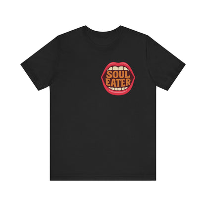 Colorful Design Soul Eater Shirt – Bold Funny Tee for Women Who Break Hearts and Don’t Apologize. Unisex Jersey Short Sleeve Tee