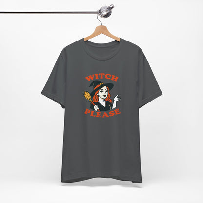 Witch Please Halloween Shirt – Sassy Retro Witch Graphic Tee for Funny Halloween Attitude
