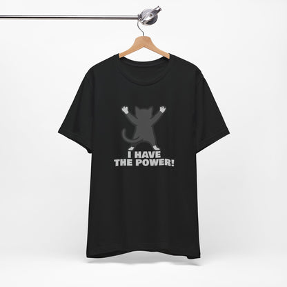 I Have the Power Cat Shirt – Hilarious Victory Pose in Dark Theme Feline Graphic Style. Unisex Jersey Short Sleeve Tee