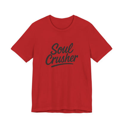 Soul Crusher Text T-Shirt – Dark Theme Grayscale Script Typography on Black Tee with Dark Energy and Modern Ghost Effect. Unisex Jersey Short Sleeve Tee
