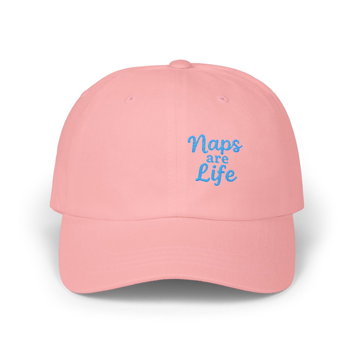 Naps Are Life Embroidered Classic Dad Hat – Cozy Comfort Hat for Nap Lovers, Rest Day Mood, and Chill Style. Blue Letters