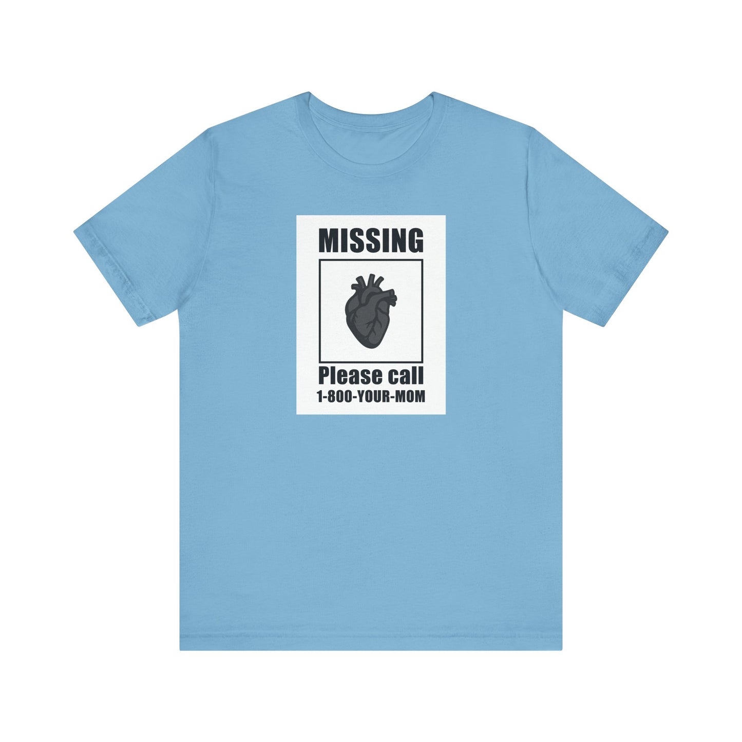 Missing Heart Poster Shirt Dark Theme Design Featuring Anatomical Heart and Funny Phone Number. Unisex Jersey Short Sleeve Tee
