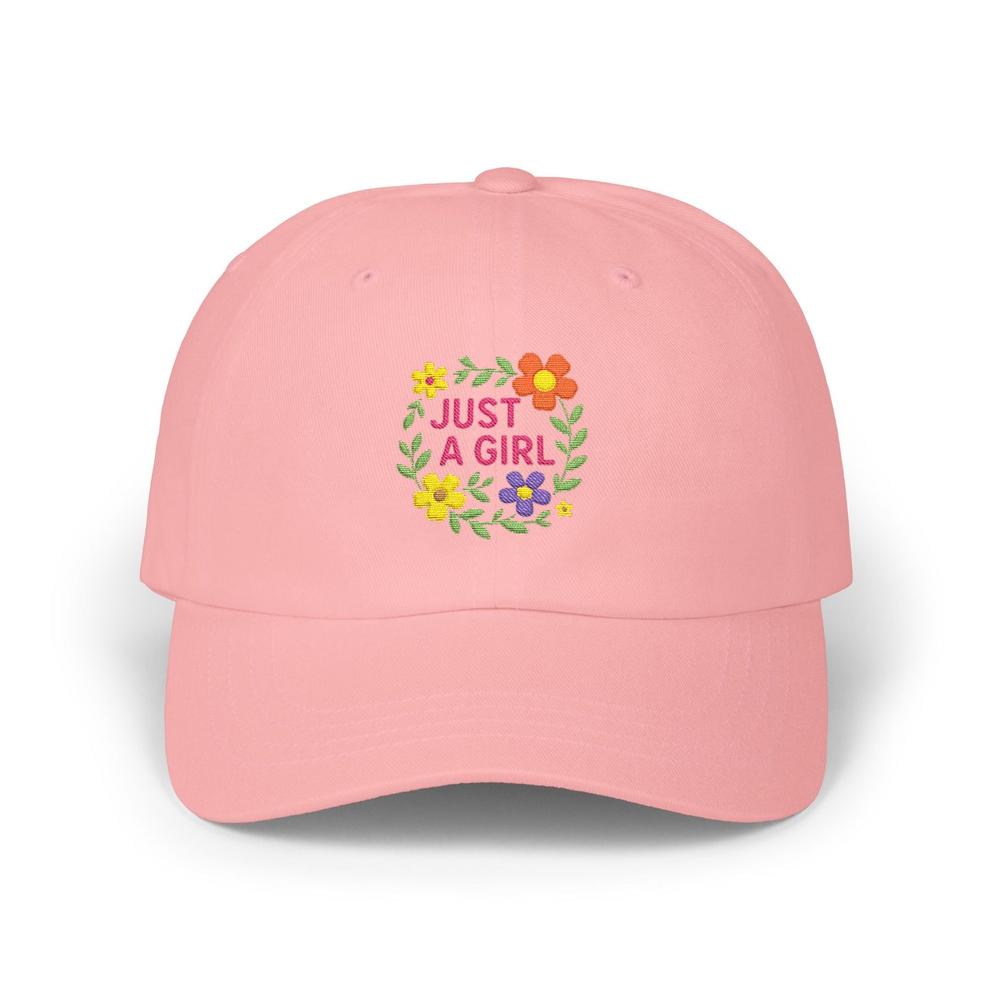 Just a Girl Embroidered Classic Dad Hat – Colorful Floral Baseball Hat with Bold Text and Whimsical Feminine Style