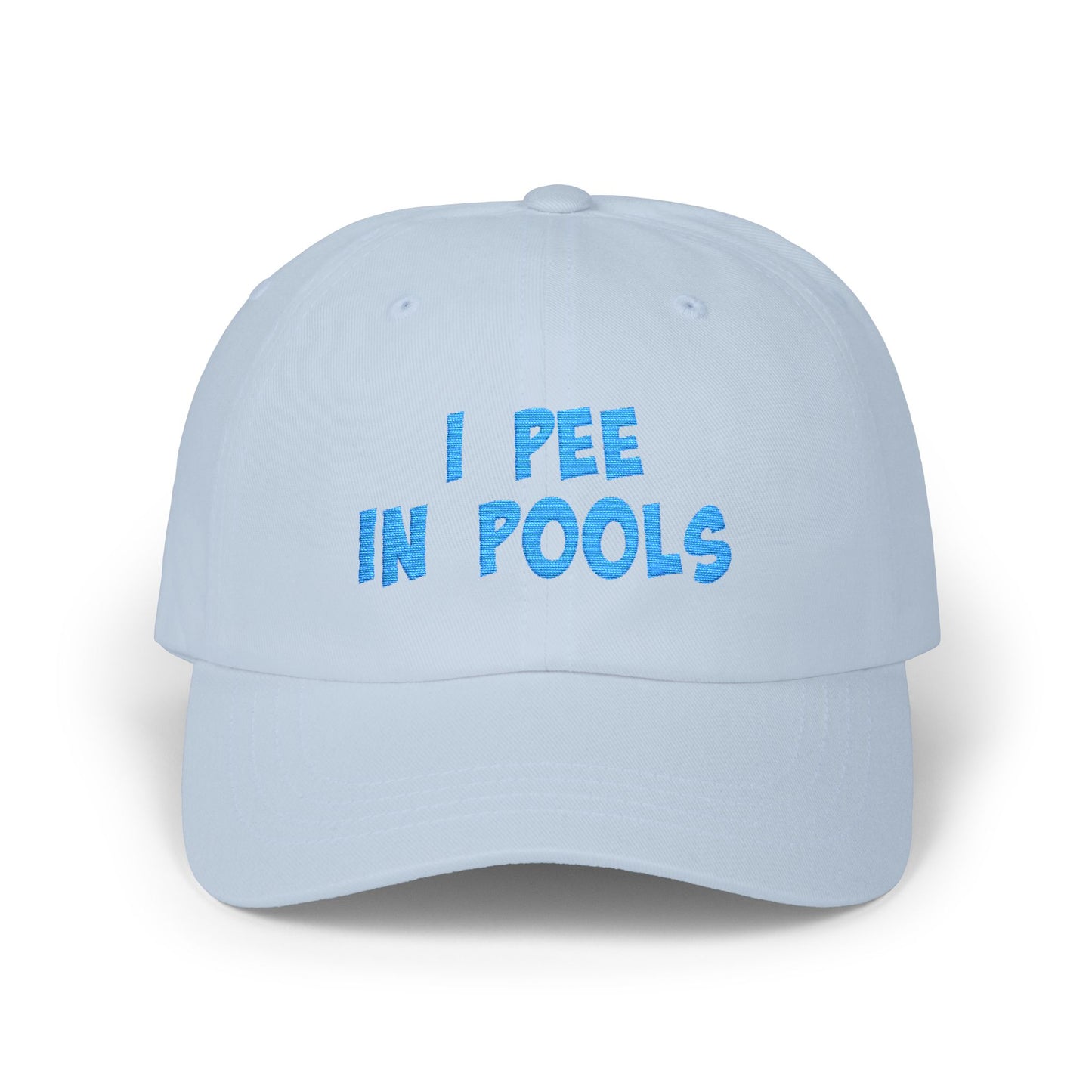 I Pee In Pools Embroidered Classic Dad Hat – Funny Baseball Hat with Bold Blue Text for Lifeguard Terrors and Poolside Menaces