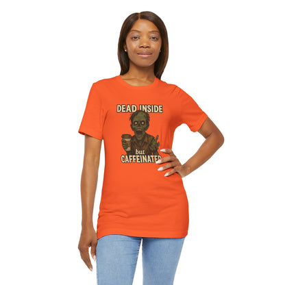 Dead Inside But Caffeinated Halloween Shirt – Funny Zombie Coffee Tee for Tired Souls