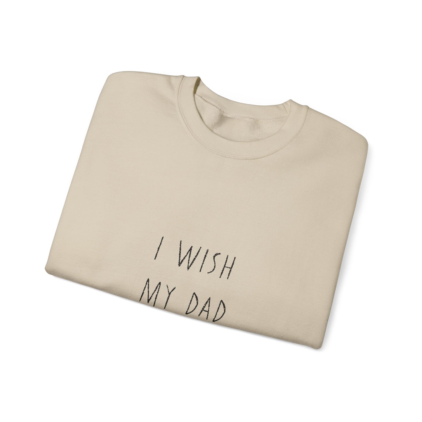 I wish my dad kept bees. Unisex Heavy Blend™ Crewneck Sweatshirt