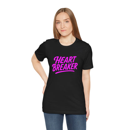 Colorful Design Heartbreaker Shirt – Neon Pink Retro Script Tee for Bold Women with Savage Energy. Unisex Jersey Short Sleeve Tee