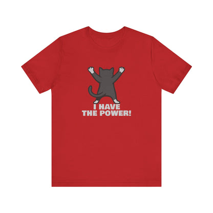 I Have the Power Cat Shirt – Hilarious Victory Pose in Dark Theme Feline Graphic Style. Unisex Jersey Short Sleeve Tee