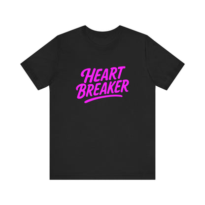 Colorful Design Heartbreaker Shirt – Neon Pink Retro Script Tee for Bold Women with Savage Energy. Unisex Jersey Short Sleeve Tee